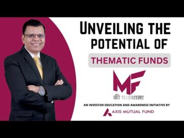Unveiling the potential of Thematic Funds