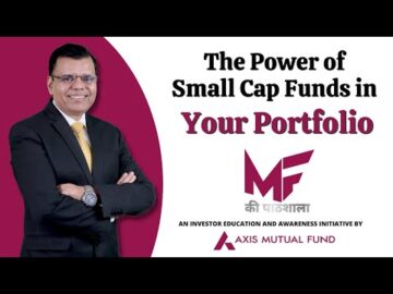 The Power of Small Cap Funds in Your Portfolio