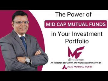 The Power of Mid Cap Mutual Funds in Your Investment Portfolio