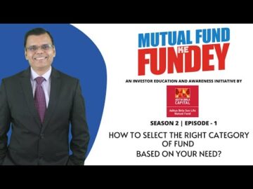 How to select the right category of fund based on your need?